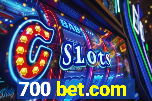 700 bet.com